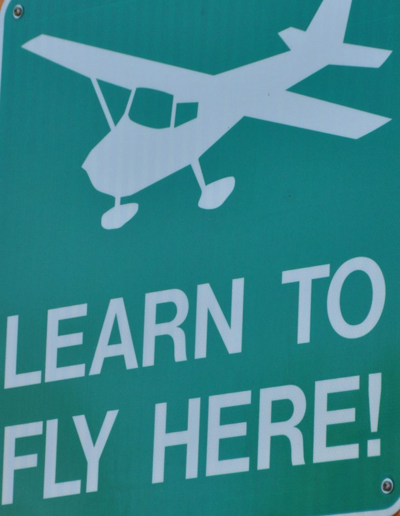 Learn To Fly Here Sign (24x24)